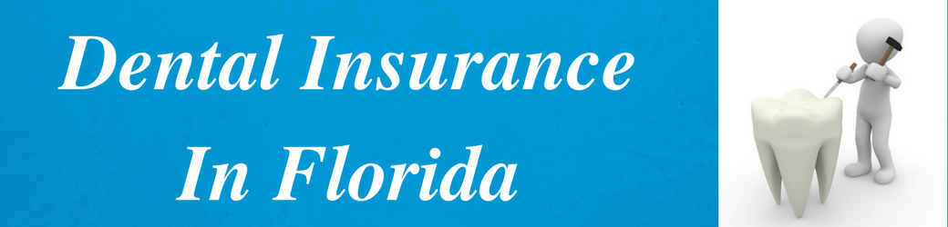 Dental Insurance In Florida